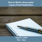 How to Write a Successful Legacy Grant Application Banner